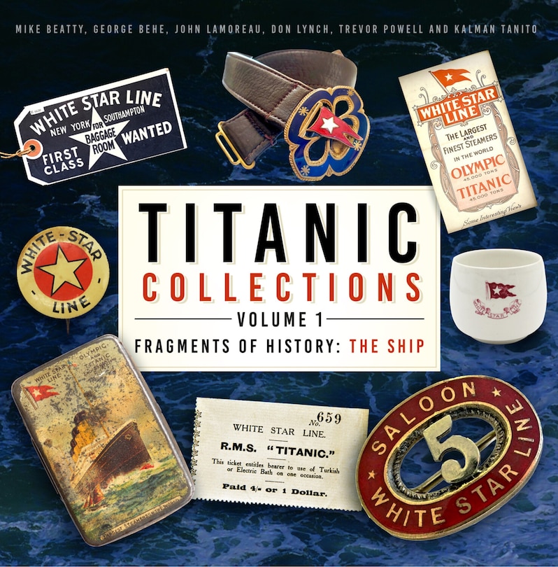 Couverture_Titanic Collections Volume 1: Fragments of History