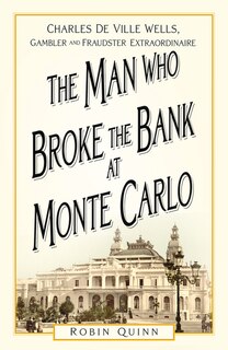 Front cover_The Man Who Broke the Bank at Monte Carlo