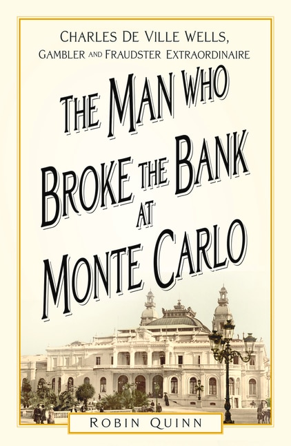 Front cover_The Man Who Broke the Bank at Monte Carlo