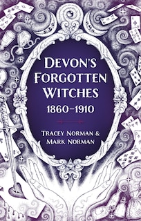 Front cover_Devon's Forgotten Witches
