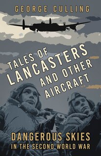 Couverture_Tales of Lancasters and Other Aircraft