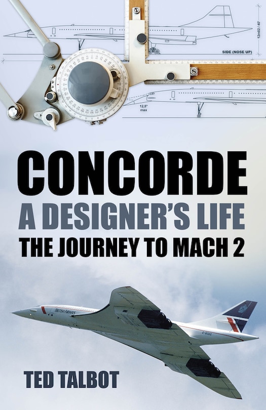 Front cover_Concorde, A Designer's Life