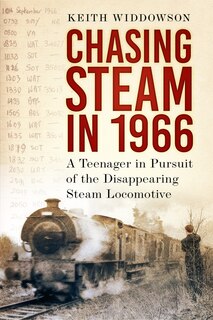 Couverture_Chasing Steam in 1966