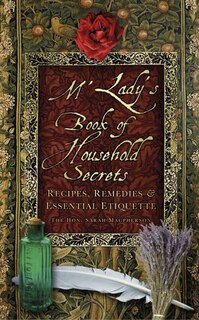Couverture_M'Lady's Book of Household Secrets