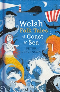 Couverture_Welsh Folk Tales of Coast and Sea