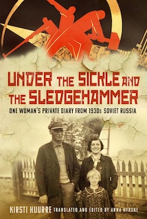 Front cover_Under the Sickle and the Sledgehammer