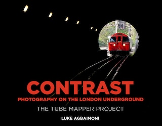 Couverture_Contrast - Photography on the London Underground