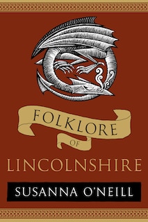 Front cover_Folklore of Lincolnshire