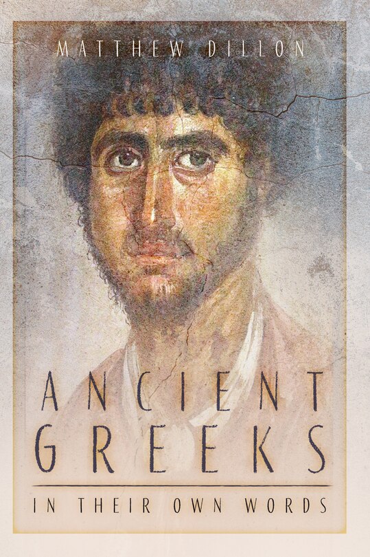 Front cover_Ancient Greeks in Their Own Words
