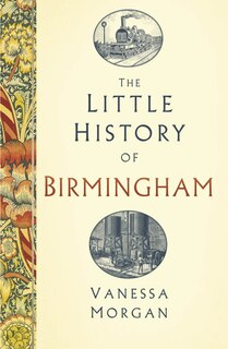 Front cover_The Little History of Birmingham