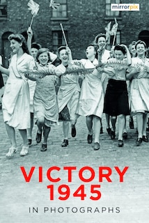 Couverture_Victory 1945 in Photographs