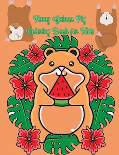Front cover_Funny Guinea Pig Coloring Book for Kids