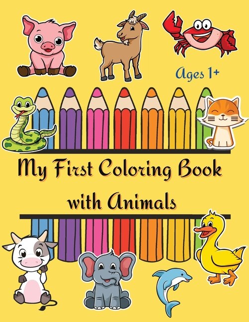 Couverture_My First Coloring Book with Anmals for ages 1+