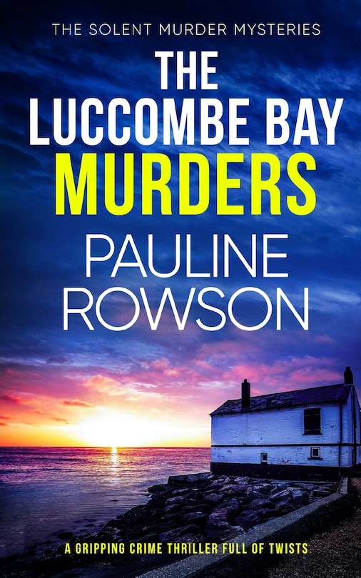 Front cover_THE LUCCOMBE BAY MURDERS a gripping crime thriller full of twists