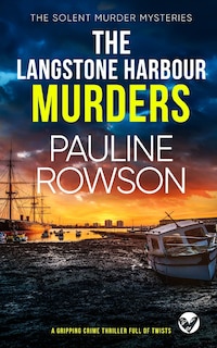 Couverture_THE LANGSTONE HARBOUR MURDERS a gripping crime thriller full of twists
