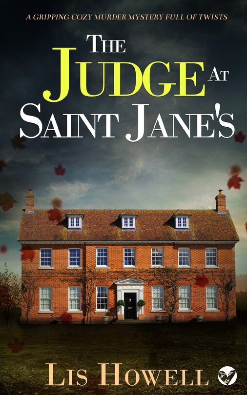 Front cover_THE JUDGE AT SAINT JANE'S a gripping cozy murder mystery full of twists