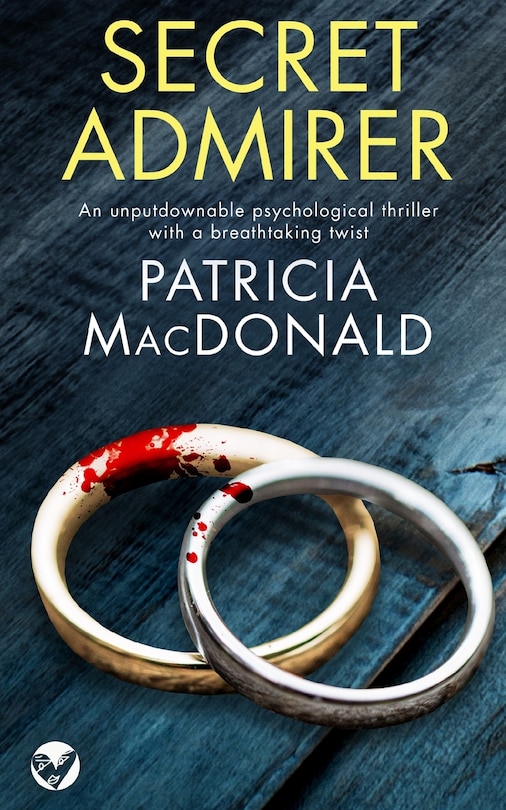 Front cover_SECRET ADMIRER an unputdownable psychological thriller with a breathtaking twist