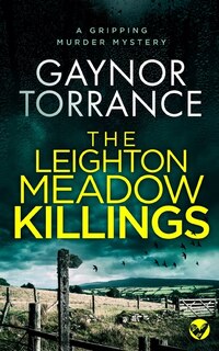 Couverture_THE LEIGHTON MEADOW KILLINGS a gripping murder mystery