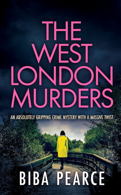 Front cover_THE WEST LONDON MURDERS an absolutely gripping crime mystery with a massive twist