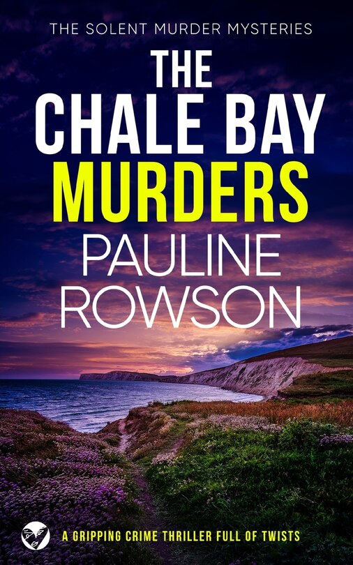 Front cover_THE CHALE BAY MURDERS a gripping crime thriller full of twists
