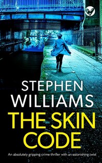Couverture_THE SKIN CODE an absolutely gripping crime thriller with an astonishing twist
