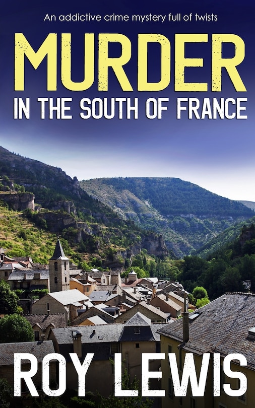 Couverture_MURDER IN THE SOUTH OF FRANCE an addictive crime mystery full of twists