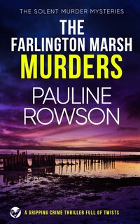 Couverture_THE FARLINGTON MARSH MURDERS a gripping crime thriller full of twists