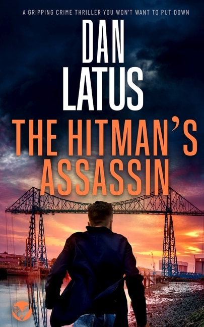 Front cover_THE HITMAN'S ASSASSIN a gripping crime thriller you won't want to put down