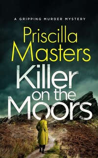 Front cover_KILLER ON THE MOORS a gripping murder mystery