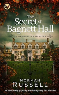 Couverture_THE SECRET OF BAGNETT HALL an absolutely gripping murder mystery full of twists