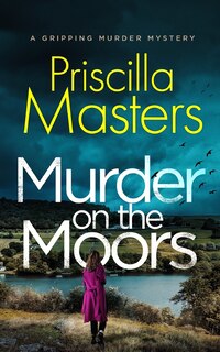 Front cover_MURDER ON THE MOORS a gripping murder mystery