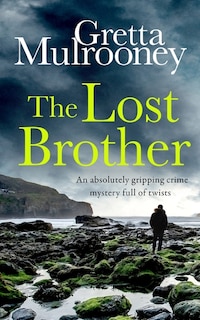 Couverture_THE LOST BROTHER an absolutely gripping crime mystery full of twists