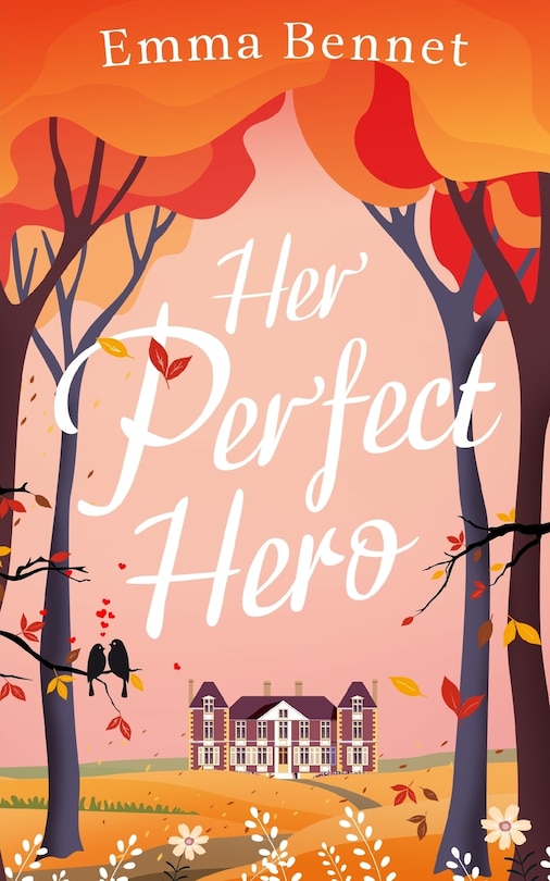 Front cover_HER PERFECT HERO a heartwarming, feel-good romance to fall in love with