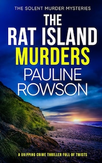 Front cover_THE RAT ISLAND MURDERS a gripping crime thriller full of twists