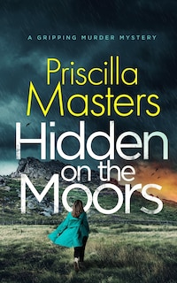 Front cover_HIDDEN ON THE MOORS a gripping murder mystery