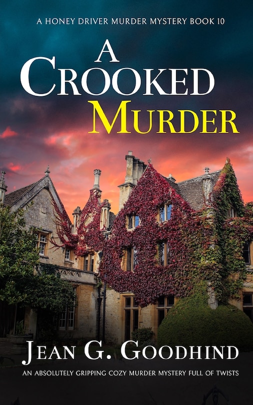 Front cover_A CROOKED MURDER an absolutely gripping cozy murder mystery full of twists