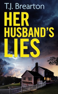 Couverture_HER HUSBAND'S LIES an unputdownable psychological thriller with a breathtaking twist
