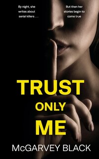 Couverture_TRUST ONLY ME an unputdownable psychological thriller with a breathtaking twist
