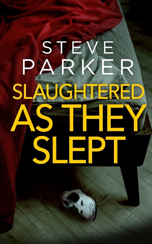 Couverture_SLAUGHTERED AS THEY SLEPT an absolutely gripping killer thriller full of twists