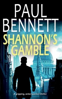 Couverture_SHANNON'S GAMBLE a gripping, action-packed thriller