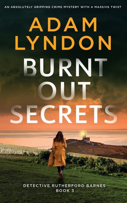 Couverture_BURNT OUT SECRETS an absolutely gripping crime mystery with a massive twist