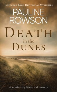 Couverture_DEATH IN THE DUNES a captivating historical mystery