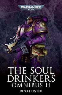 Couverture_The Soul Drinkers Omnibus: Volume 2