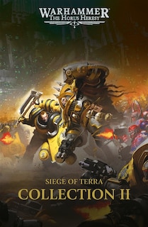 Front cover_Siege of Terra : the Horus heresy : collection, Vol. 2