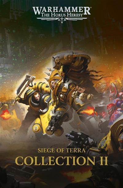 Front cover_Siege of Terra : the Horus heresy : collection, Vol. 2