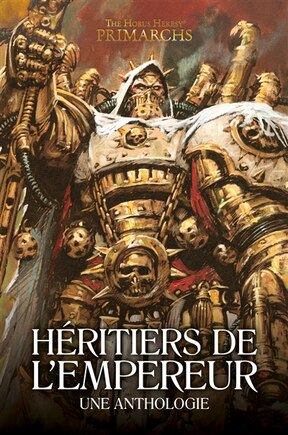 Héritiers de l'Empereur: une anthologie