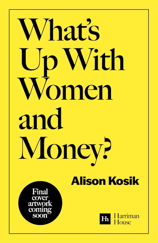 Front cover_What's Up With Women and Money?