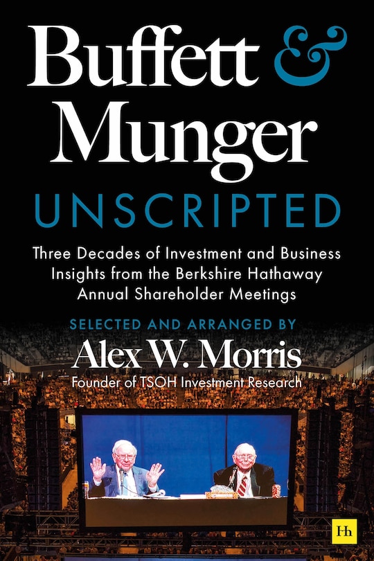 Front cover_Buffett and Munger Unscripted