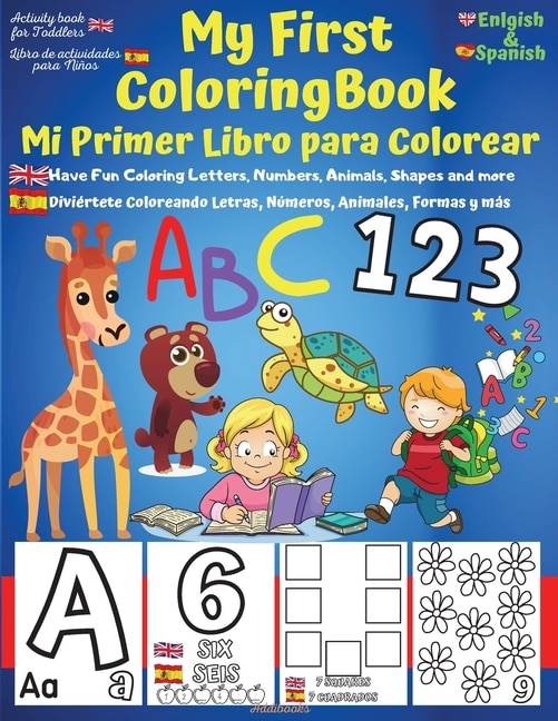 Couverture_My First English-Spanish Coloring Book for Toddlers - Mi Primer Libro para Colorear Español-Ingles