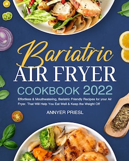Front cover_Bariatric Air Fryer Cookbook 2022